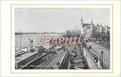 Cartes postales Anvers Debarcadere et le Steen Anvers Fleche de la Cathedrale