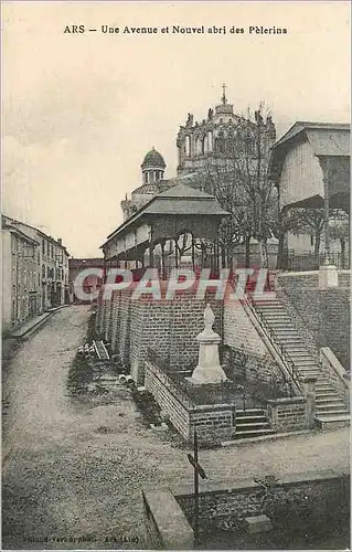 Cartes postales Ars une Avenue et Nouvel Abri des Pelerins