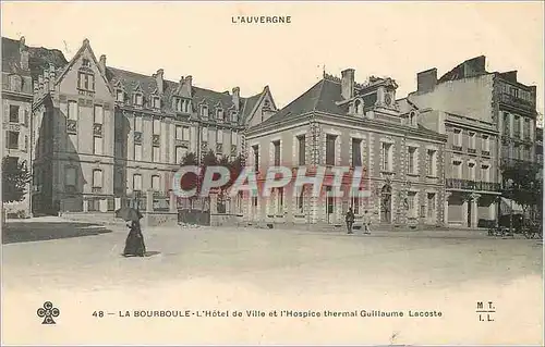 Cartes postales La Bourboule l'Hotel de Ville et l'Hospice Thermal Guillaume Lacoste