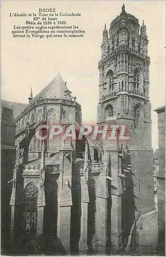 Cartes postales Rodez l'Abside et la Tour de la Cathedrale 82m de Haut Batie de 1510 a 1526