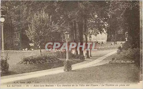 Ansichtskarte AK La Savoie Aix les Bains Les Jardins de la Villa des Fleurs Le Theatre en plein air