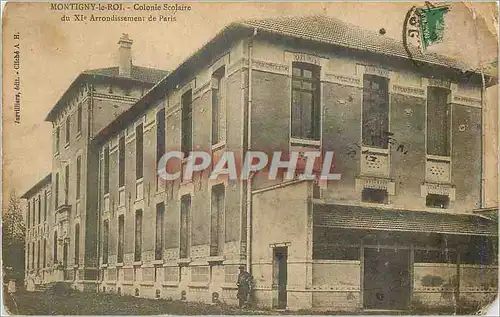 Ansichtskarte AK Montigny le Roi Colonie Scolaire du XIe Arrondissement de Paris