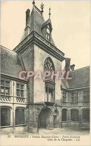 Cartes postales Bourges Palais jacques Coeur Porte d'entree Cote de la Chapelle