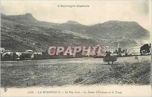 Ansichtskarte AK La Bourboule Le Puy Gros La Banne d'Ordance et le Tenon L'Auvergne illustree