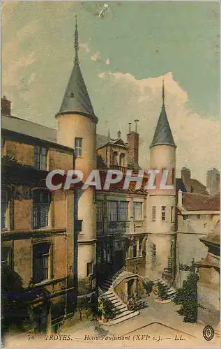 Cartes postales Troyes Hotel Vauluisant (XVIe s)