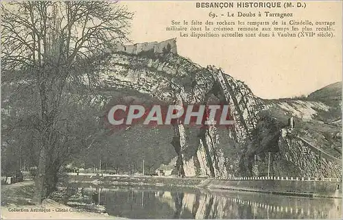 Cartes postales Besancon historique (M D) Le Doubs a Tarragonz sur le fait des rochers les remparts de la Citade