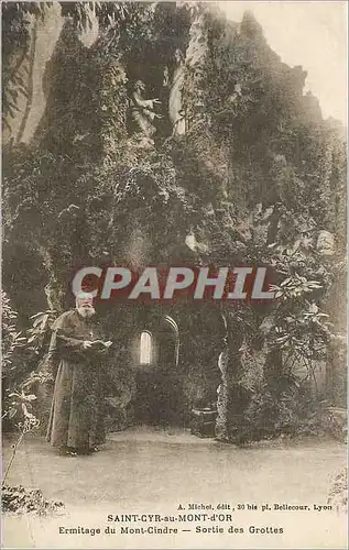 Cartes postales Saint Cyr au Mont d'Or Ermitage du Mont Cindre Sortie des Grottes