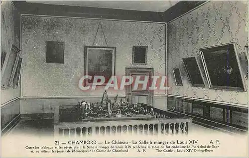 Cartes postales Chambord Le Chateau La Salle a manger de Louis XIV Outre les tableaux et les objets d'art la Sal