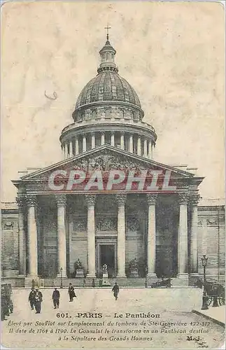 Cartes postales Paris Le Pantheon Eleve par Souflot sur l'emplacement du tombeau de Ste Genevieve 422 512 Il dat