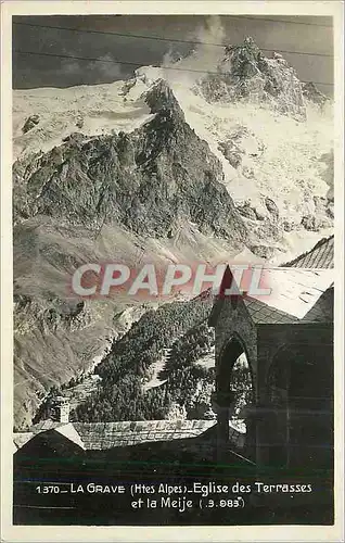 Cartes postales moderne La Grave (Htes Alpes) Eglises des Terrasses et la Meije