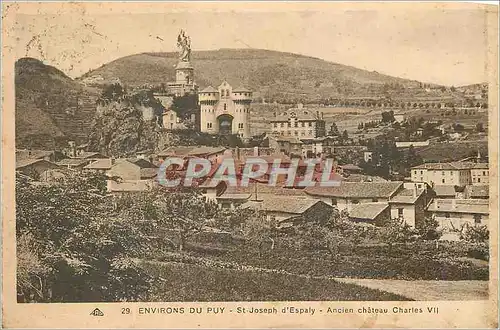 Ansichtskarte AK Environs du Puy St Joseph d'Espaly Ancien chateau Charles VII