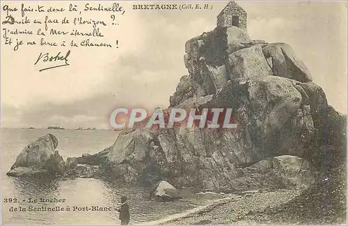 Cartes postales Bretagne (Coli E H) Le Rocher de la Sentinelle a Port Blanc Botrel