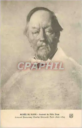 Cartes postales Musee de Dijon Portrait de Felix Ziem Armand Dumaresq Charles Edouard Paris 1826 1895