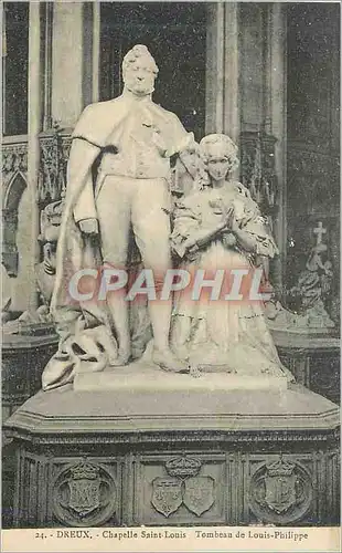 Cartes postales Dreux Chapelle Saint Louis Tombeau de Louis Philippe