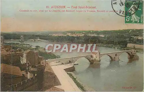 Cartes postales Avignon Pont Saint Benezet Construit en 1177 sinal que la Chapelle par Benezet berger du Vivarai