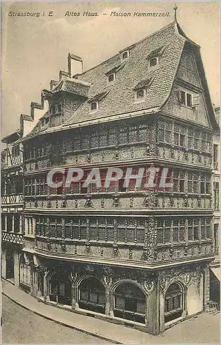 Cartes postales Strassburg i E Altes Haus Maison Kammerzell