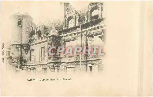 Ansichtskarte AK Caen L'Ancien Hotel de la Monnaie (carte 1900)