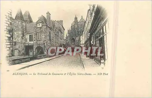 Cartes postales Alencon Le Tribunal de Commerce et l'Eglise Notre Dame (carte 1900)