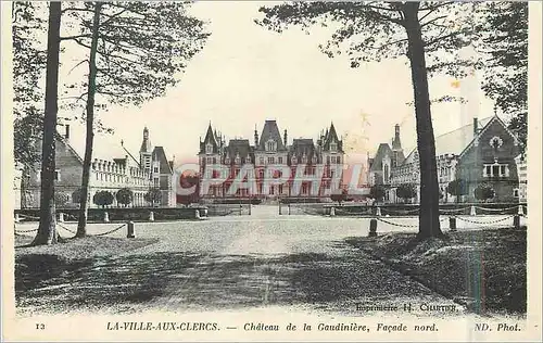 Ansichtskarte AK La Ville aux Clercs Chateau de la Gaudiniere Facade nord