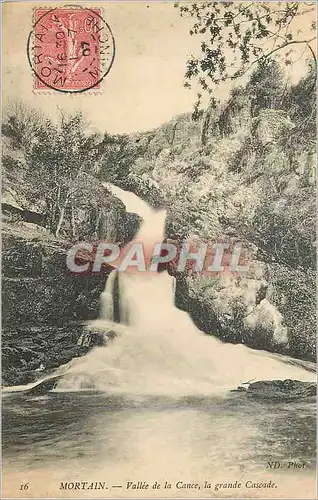 Cartes postales Mortain Vallee de la Cance la grande Cascade