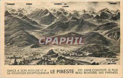 Cartes postales Grace a son altitude et a sa situation exceptionnelle le pibeste est sans conteste le plus beau