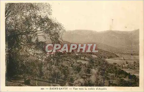 Cartes postales Saint Savin Vue vers la Vallee d'Argeles