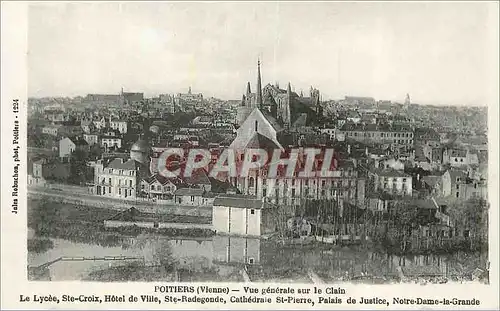 Cartes postales Poitiers (Vienne) Vue generale sur le Clain Le Lycee St Croix Hotel de Ville Ste Radegonde Cathe