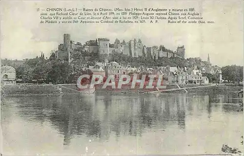Cartes postales Chinon (I et L) Ruine du Chateau (Mon hist) Henri II d'Angleterre y mourut en 1189 ainsi que Ric
