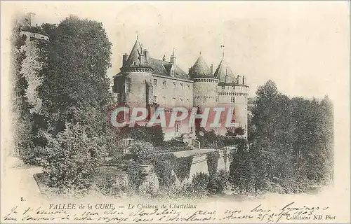 Cartes postales Vallee de la Cure Le Chateau de Chastellux (carte 1900)