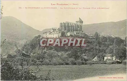 Ansichtskarte AK Les Pyrenees (Ier Serie) St Bertrand de Comminges La Cathedrale et le Village (Vue d'ensemble)