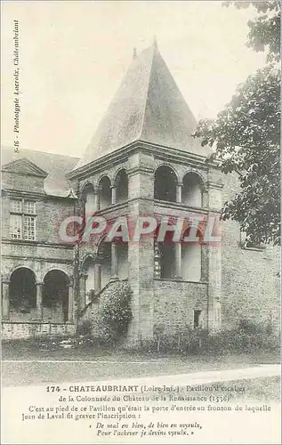 Cartes postales Chateaubriant (Loire Inf) Pavillon d'escalier de la Colonnade du Chateau de la Renaissance (1538