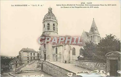 Ansichtskarte AK Caen Eglise Saint Michel de Vaucelles Fort interessante Tour du XIIe siecle La Choeur et les Cha