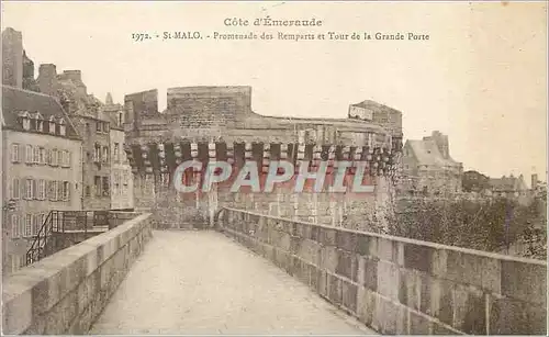 Cartes postales Cote d'Emeraude St Malo Promenade des Remparts et Tour de la Grande Porte