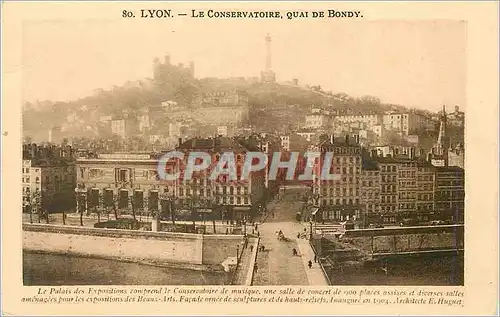 Cartes postales Lyon Le Conservatoire Quai de Bondy Le Palais des Expositions comprend le Conservatoire de musiq