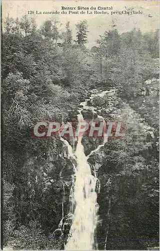Cartes postales Beaux Sites du Cantal La cascade du Pont de la Roche pres Cheylade