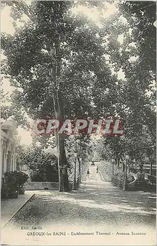 Cartes postales Greoux les Bains Etablissement Thermel Avenue Suzanne