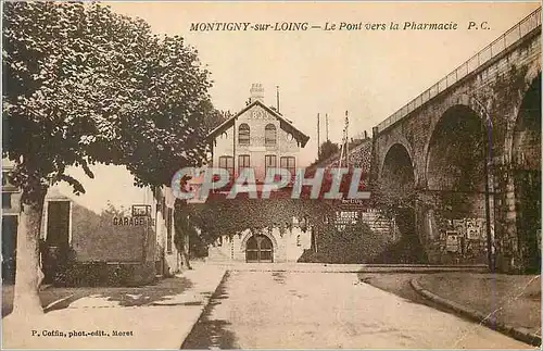 Cartes postales Montigny sur Loing Le Pont vers la Pharmacie Garage