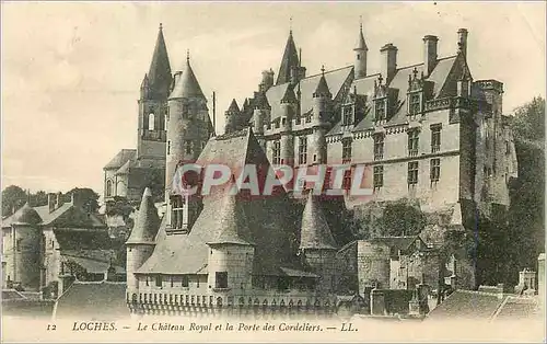 Cartes postales Loches Le Chateau Royal et la Porte des Cordeliers