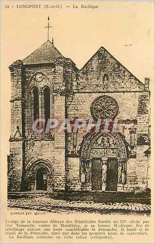 Cartes postales Longpont (S et O) La Basilique Vestige de la fameuse Abbaye des Benedictins fondee au XIe siecle