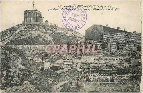 Cartes postales Souvenir du Puy de Dome (1467) Les Ruines du Temple de Mercure et l'Observatoire