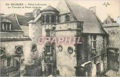 Cartes postales Bourges Hotel Lallement La Tourelle et Porte d'entree