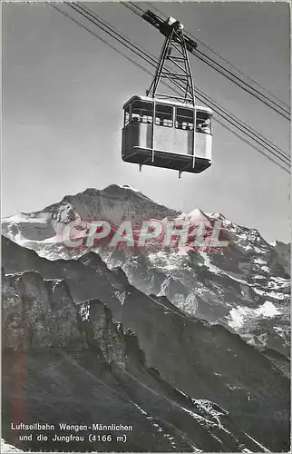 Cartes postales moderne Luftseilbahn Wengen Mannlichen und die Jungfrau (4166 m) Funiculaire Train