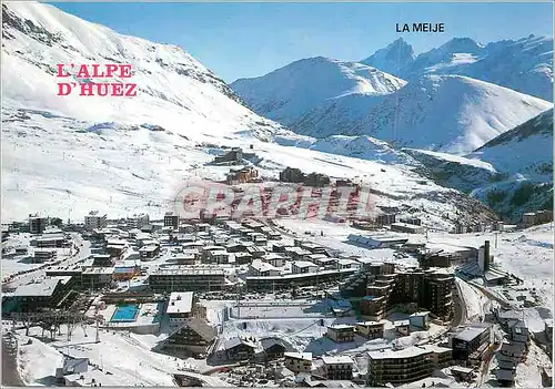 Cartes postales moderne L'Alpe d'Huez (Isere) Altitude 1860 3350 Metres et le Massif de la Meije (3982 Metres)