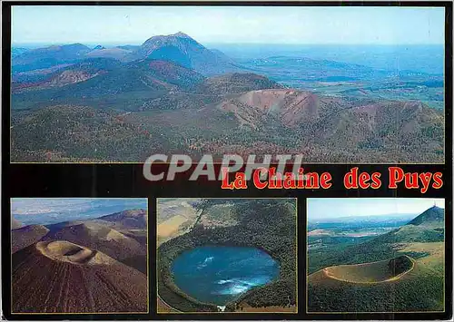 Cartes postales moderne La Chaine des Puys la Chaine des Puys avec les Crateres Egueules des Puys de la Vache et de Lass