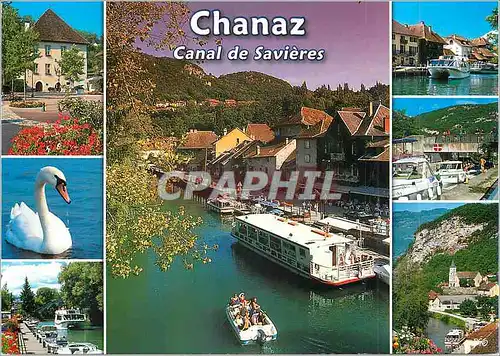 Cartes postales moderne Chanaz (alt 230m) Entre le Lac du Bourget et le Rhone Savoie Images d'un Bourg au Charme Authent