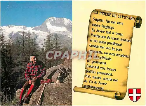 Cartes postales moderne La Priere du Savoyard Seigneur Fais moi Vivre encore Longtemps en Savoie Tout le Temps