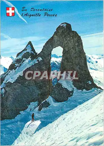 Cartes postales moderne En Tarentaise l'Aiguille Percee Tignes Val Claret Savoie Altitude 2100 3656m