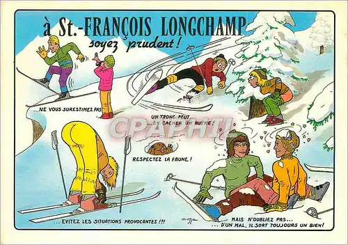 Moderne Karte A St Francois Longchamp Soyez Prudent Ski