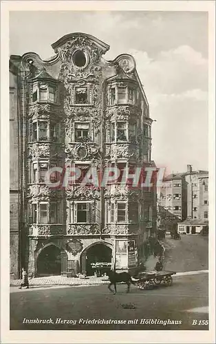 Cartes postales moderne Innsbruck herzog Friendrichstrasse mit Holblinghaus