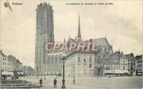 Cartes postales Malines La Cathedrale St Rombaut et l'Hotel de Ville